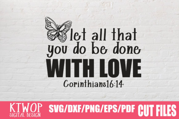 Let All That You Do Be Done with Love: Graphics & Crafts