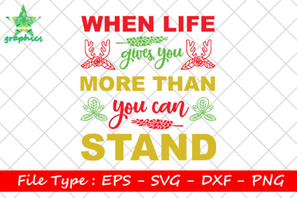 When Lile Gives You More Than You Can Stand: Graphics & Print Templates