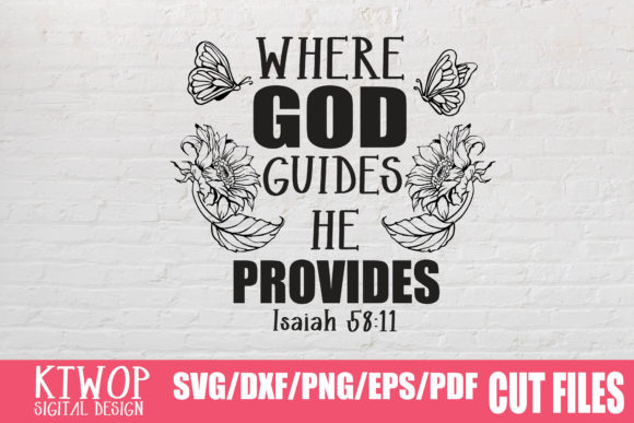 Where God Guides, He Provides – Graphics & Crafts Asset Review